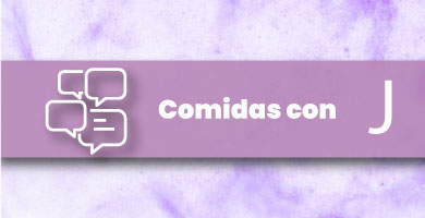 Comida con J