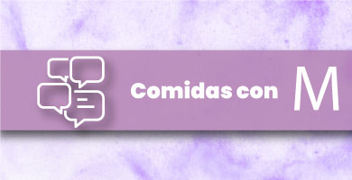 Comida con M